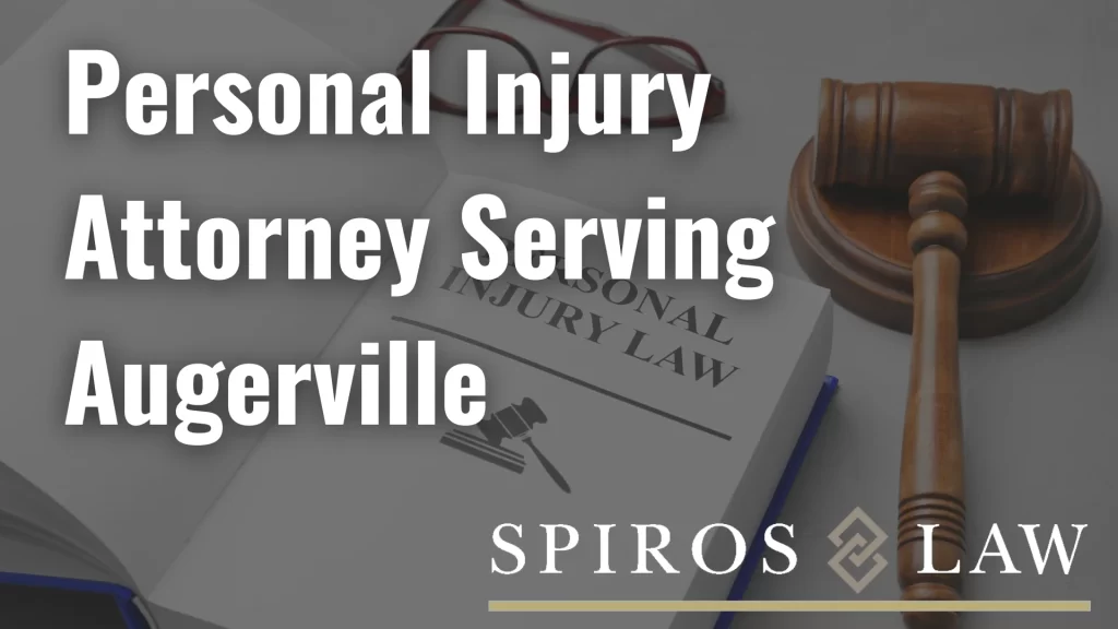 Personal Injury Attorney Serving Augerville