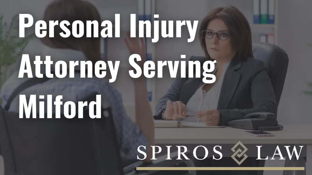 Personal Injury Attorney Serving Milford