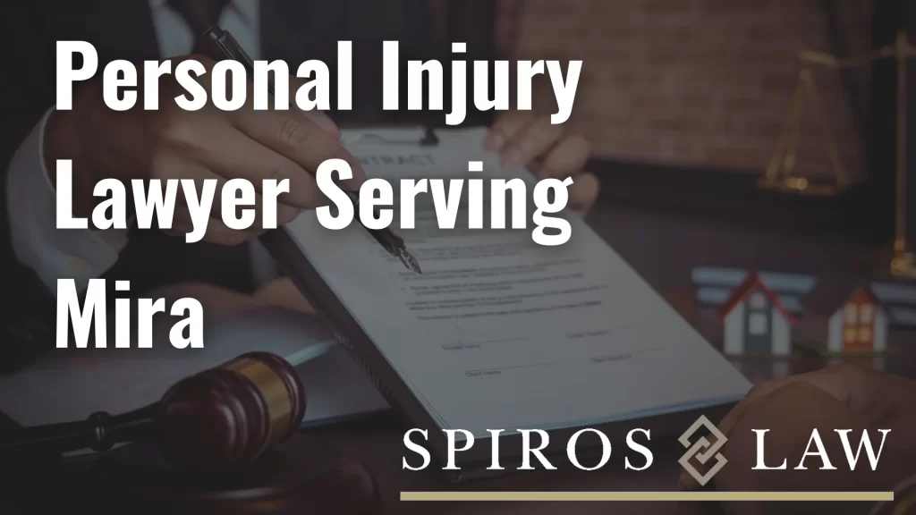 Personal Injury Lawyer Serving Mira